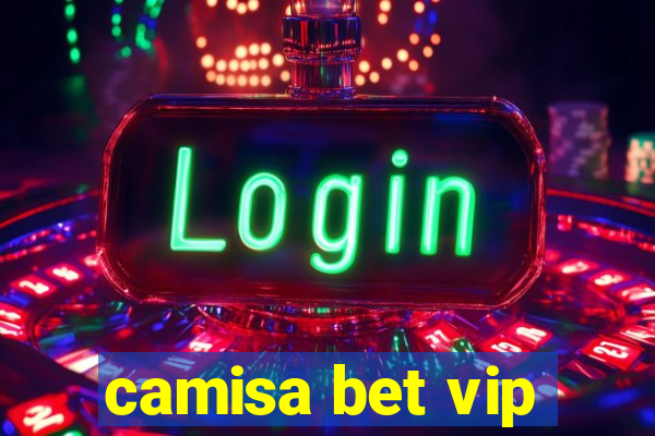 camisa bet vip