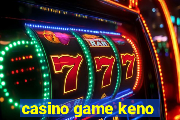 casino game keno