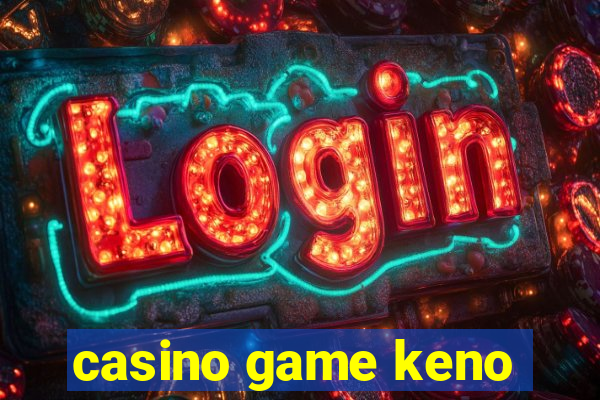 casino game keno