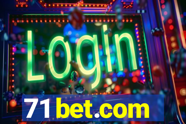 71 bet.com