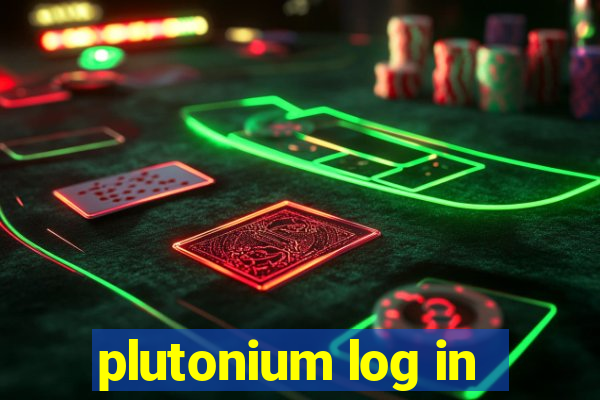 plutonium log in