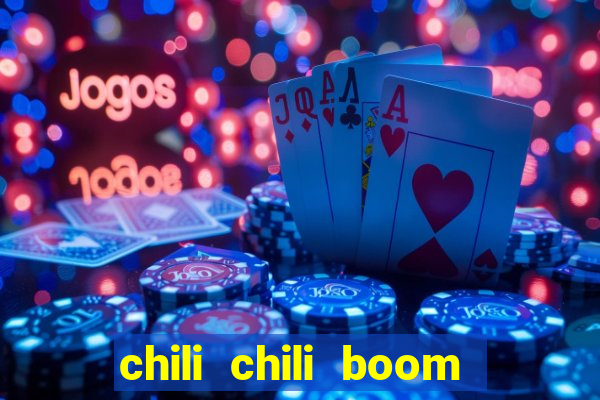 chili chili boom early access