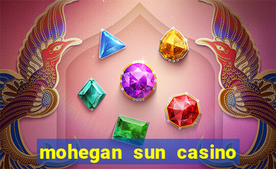 mohegan sun casino ct reviews