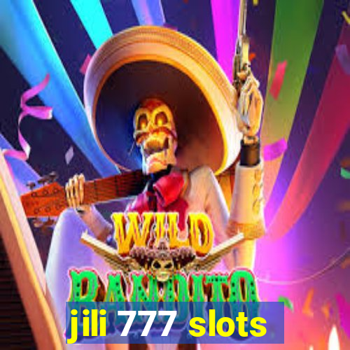 jili 777 slots