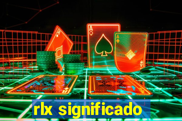 rlx significado