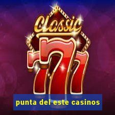 punta del este casinos