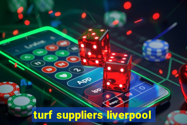 turf suppliers liverpool