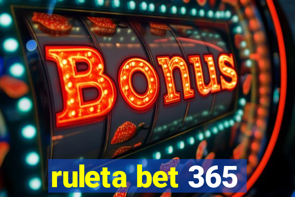 ruleta bet 365