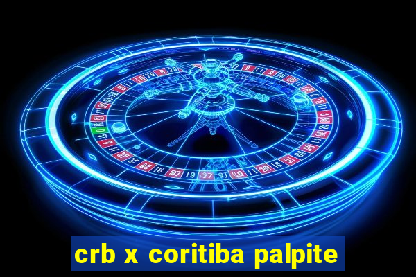 crb x coritiba palpite