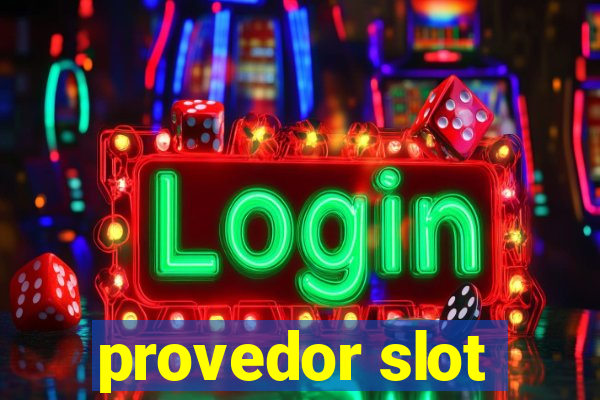 provedor slot