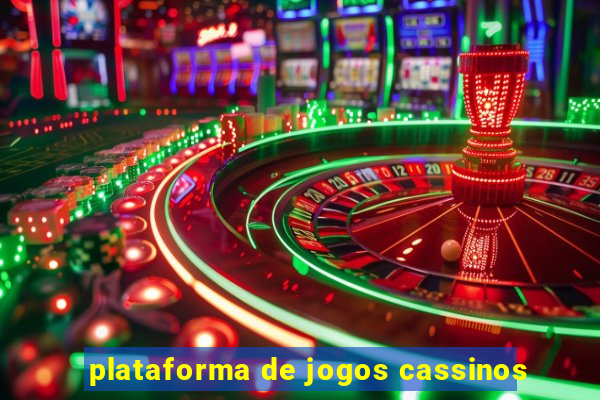 plataforma de jogos cassinos