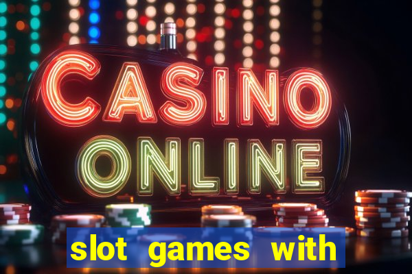 slot games with free bonus