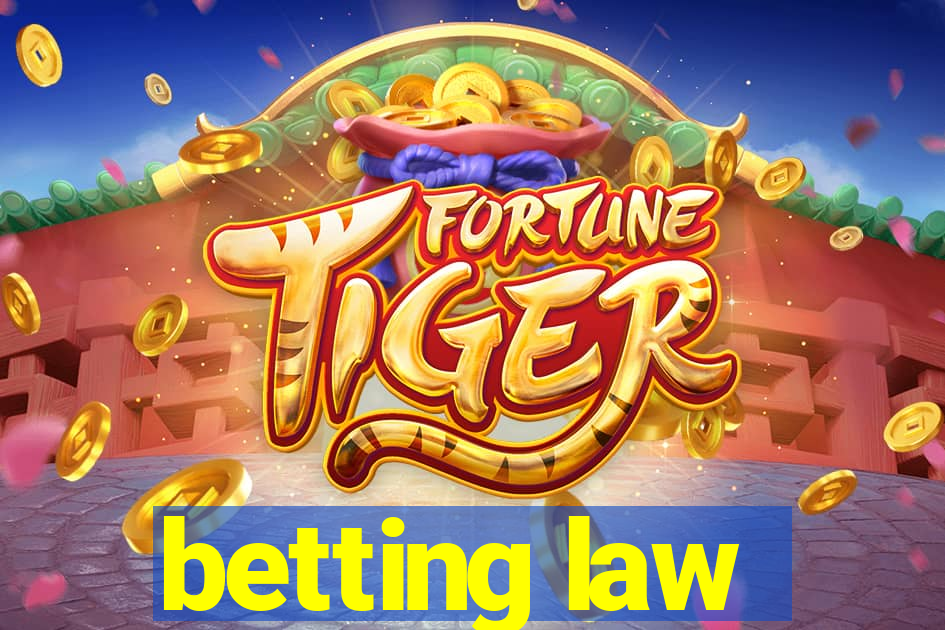 betting law