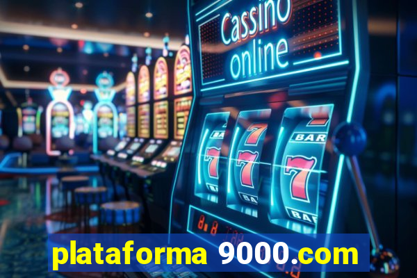 plataforma 9000.com