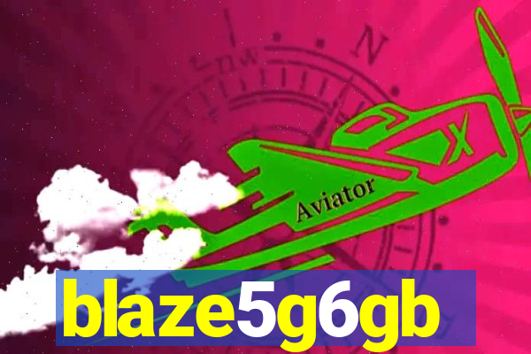 blaze5g6gb