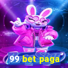 99 bet paga