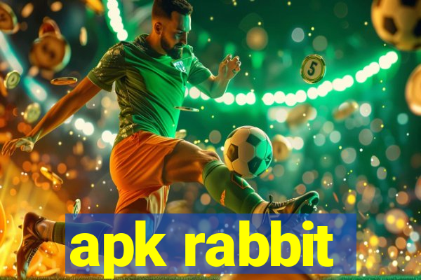 apk rabbit