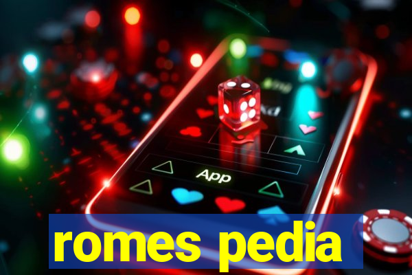 romes pedia