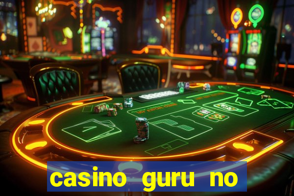 casino guru no deposit bonus