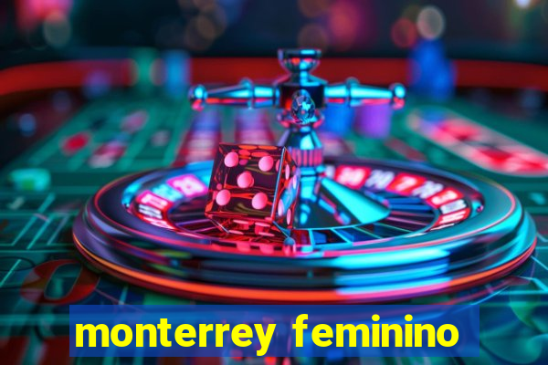 monterrey feminino