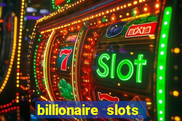 billionaire slots super lucky casino