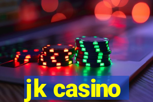 jk casino