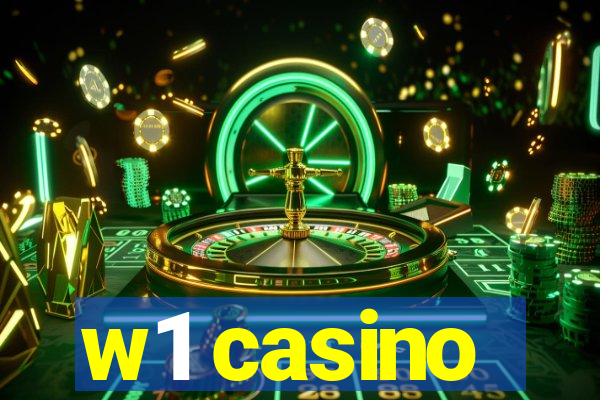 w1 casino