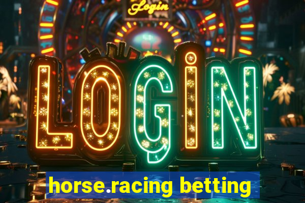 horse.racing betting