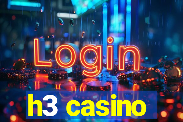 h3 casino