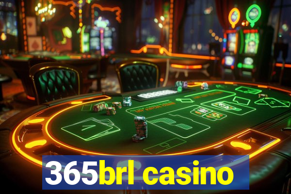 365brl casino