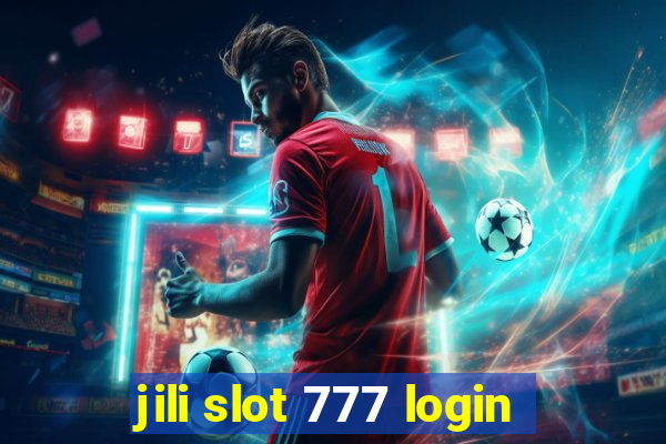 jili slot 777 login