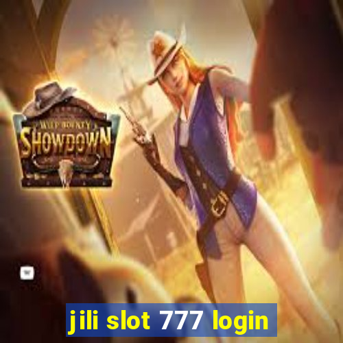 jili slot 777 login