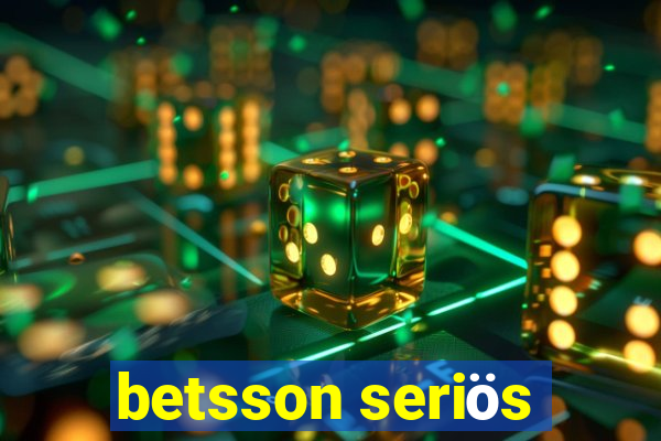 betsson seriös