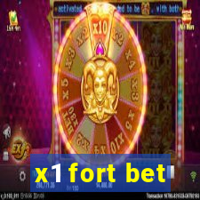 x1 fort bet