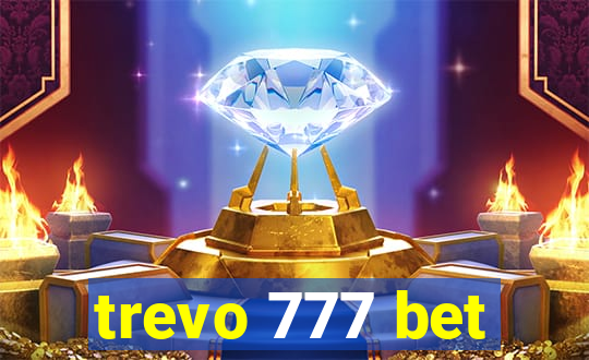 trevo 777 bet