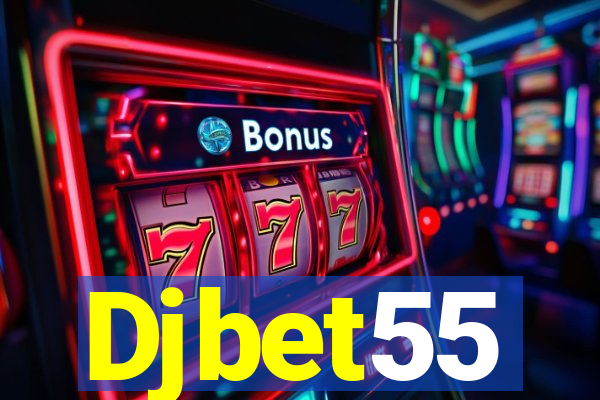 Djbet55