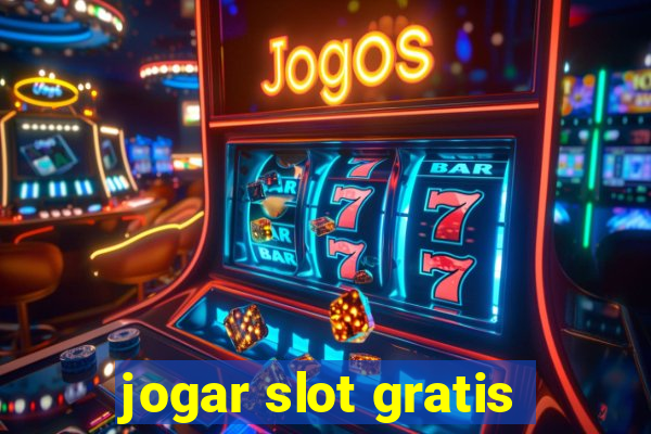 jogar slot gratis