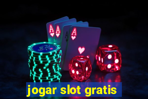 jogar slot gratis