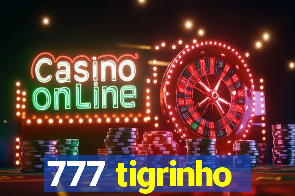 777 tigrinho