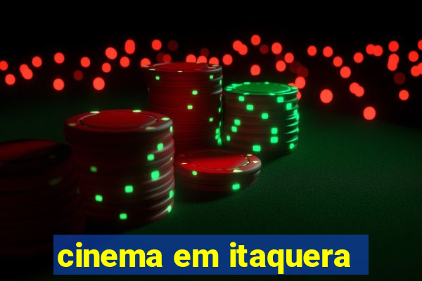 cinema em itaquera