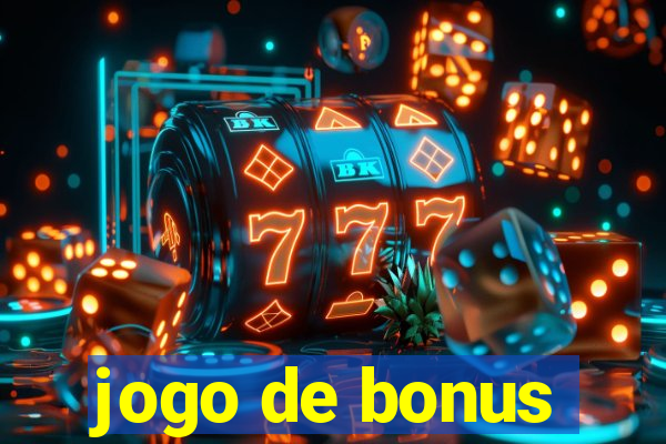 jogo de bonus