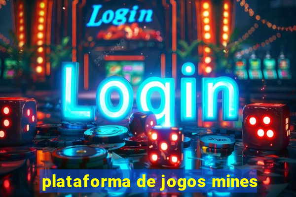 plataforma de jogos mines