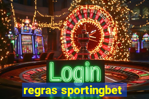 regras sportingbet