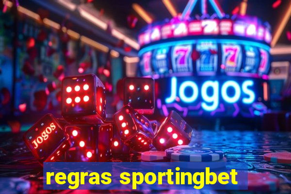 regras sportingbet