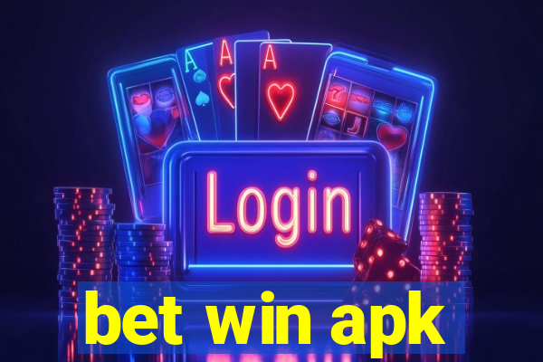 bet win apk