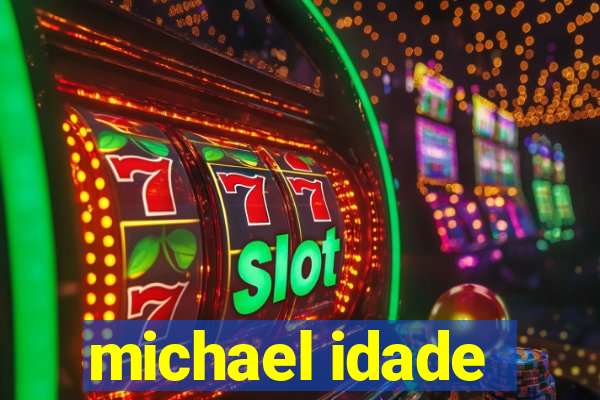 michael idade