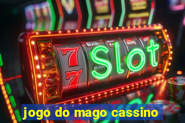 jogo do mago cassino