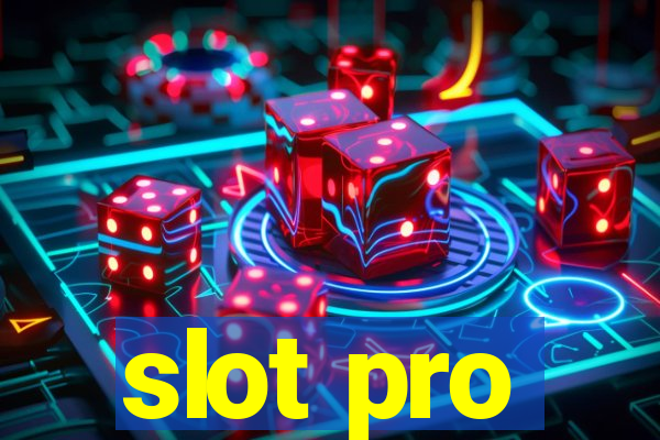 slot pro