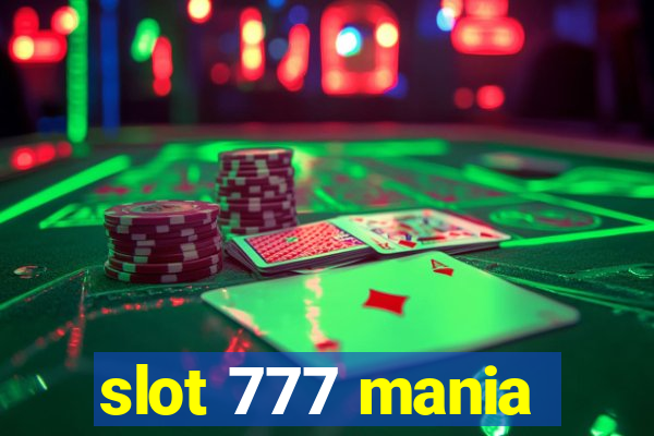 slot 777 mania