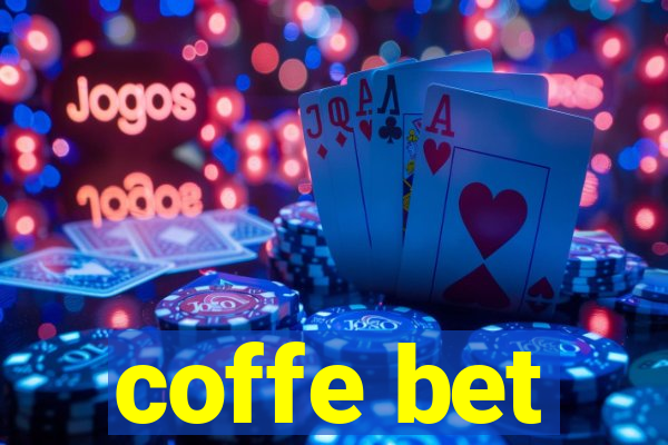 coffe bet